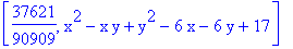 [37621/90909, x^2-x*y+y^2-6*x-6*y+17]